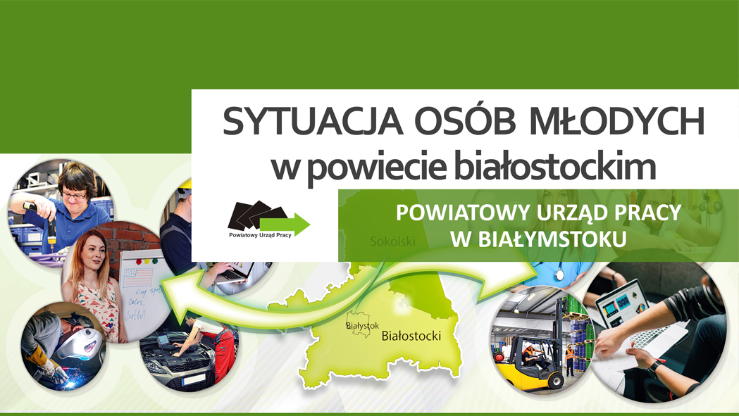 Sytuacja osób młodych w powiecie białostockim - grafika