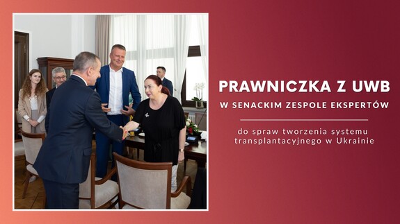 Prawniczka z UwB w senackim zespole ekspertów - grafika