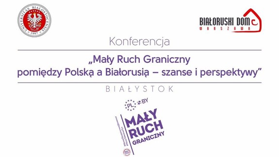 Mały ruch graniczny - ważny czy nie dla województwa podlaskiego? Debata w UCK