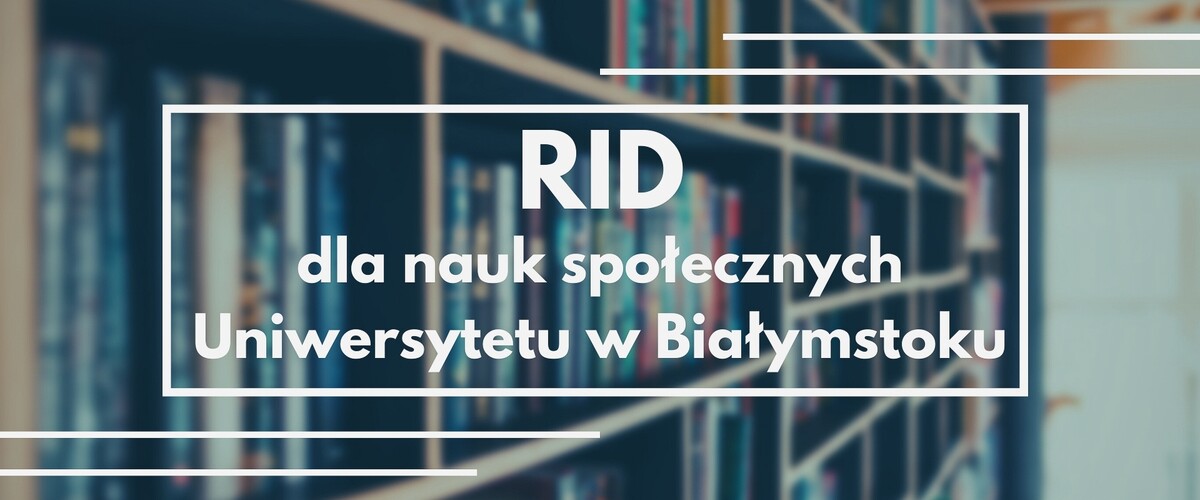 RID dla nauk społecznych UwB - banner