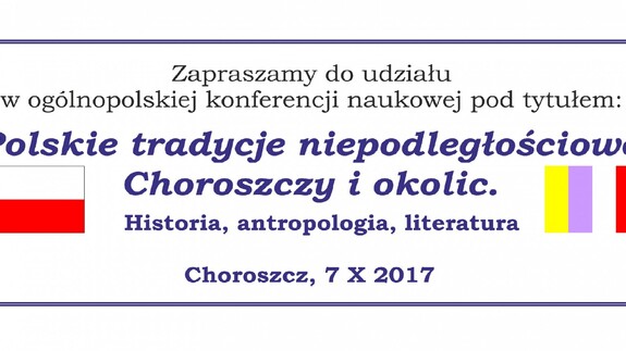 Polskie tradycje niepodległościowe. Zaproszenie na konferencję