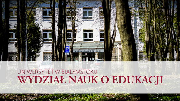 IX Ogólnopolska Konferencja Naukowa „DZIECKO W HISTORII – MIĘDZY GODNOŚCIĄ A ZNIEWOLENIEM. Wychowanie od Bolesława Chrobrego do współczesności”