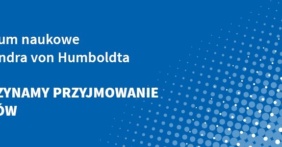 Konkurs na Stypendia Naukowe im. Aleksandra von Humboldta ogłoszony!