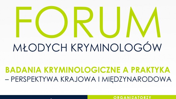 Badania kryminologiczne, a praktyka – o tym będą debatować na UwB młodzi naukowcy z całej Polski